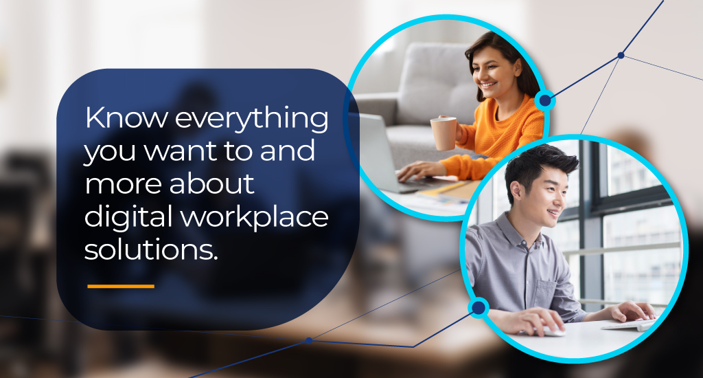 digital workplace solutions