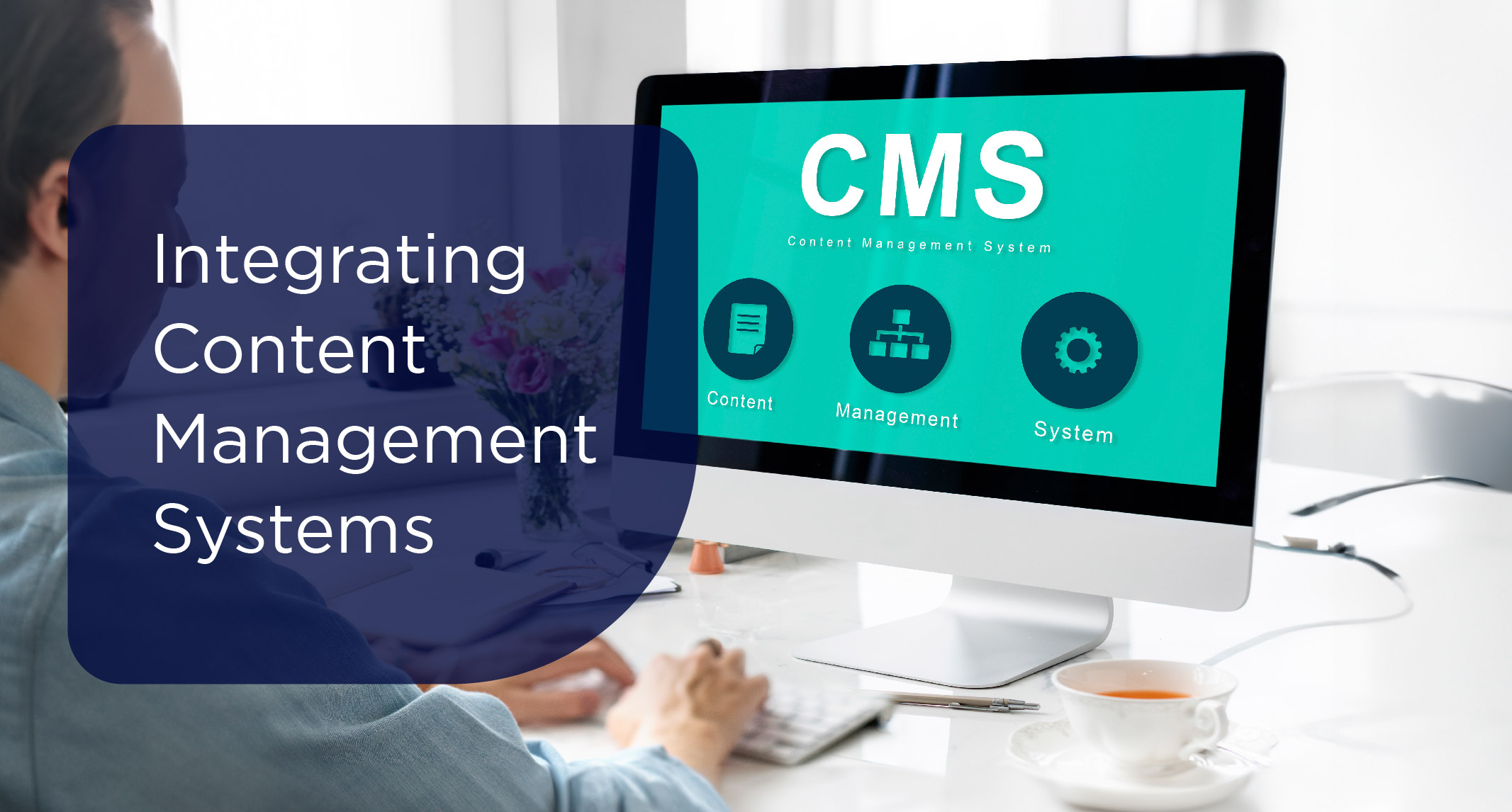 Integrating Content Management Systems